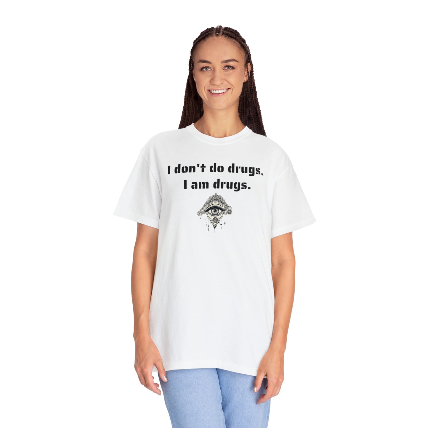 I Am Drugs Tee