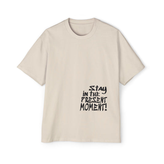 Present Moment Tee